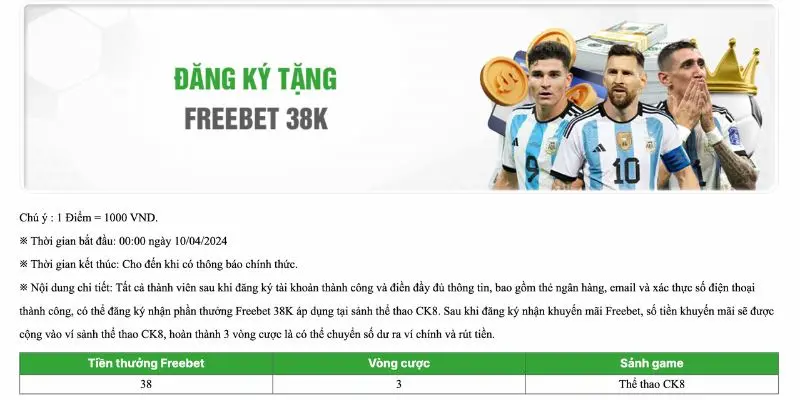 Tặng Freebet 38K cho tân cược thủ